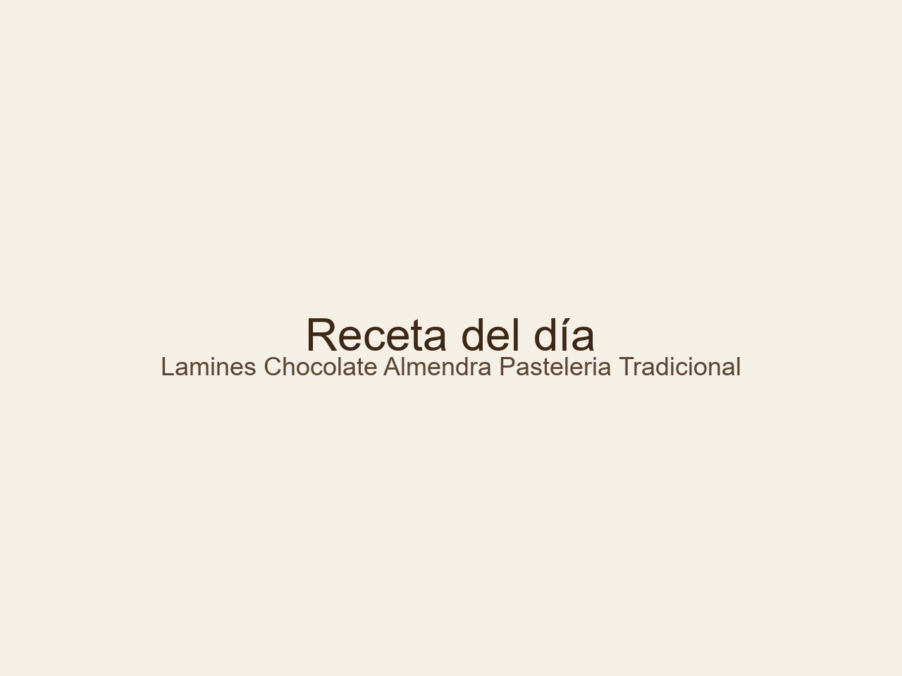 Pastelería Tradicional